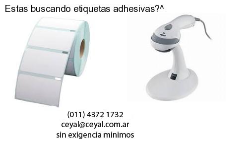Estas buscando etiquetas adhesivas?^